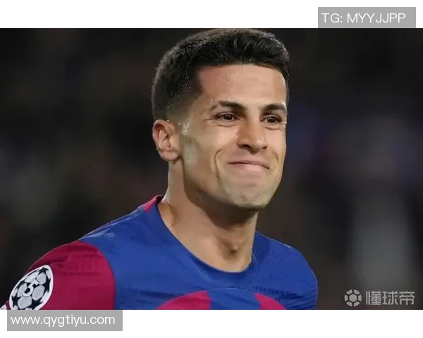 巴萨吸引力依旧坎塞洛DV9施洛特贝克渴望加盟彰显球队魅力