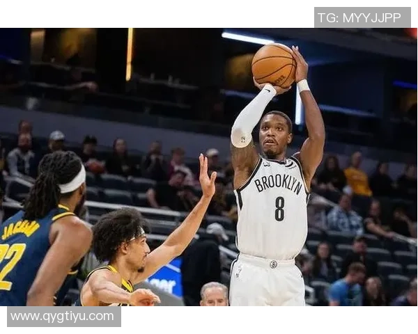 篮网背靠背迎战奇才小波特因病缺阵球队期待新星继续发光